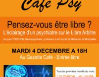 CAFE PSY – PENSEZ-VOUS ETRE LIBRE ?