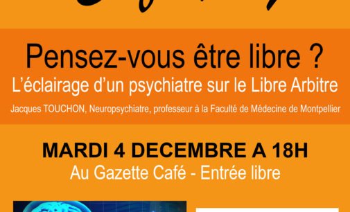 CAFE PSY – PENSEZ-VOUS ETRE LIBRE ?